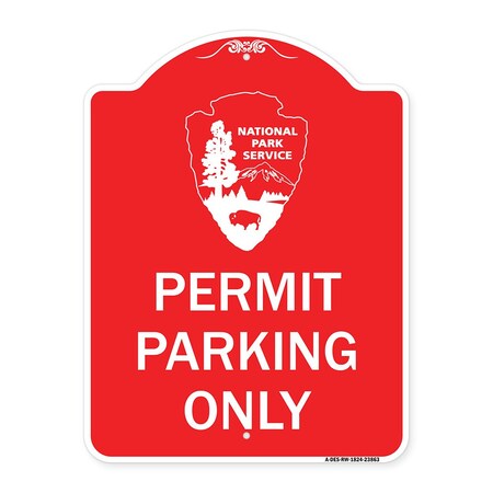 National Park Service-Permit Parking Only, Red & White Aluminum Architectural Sign